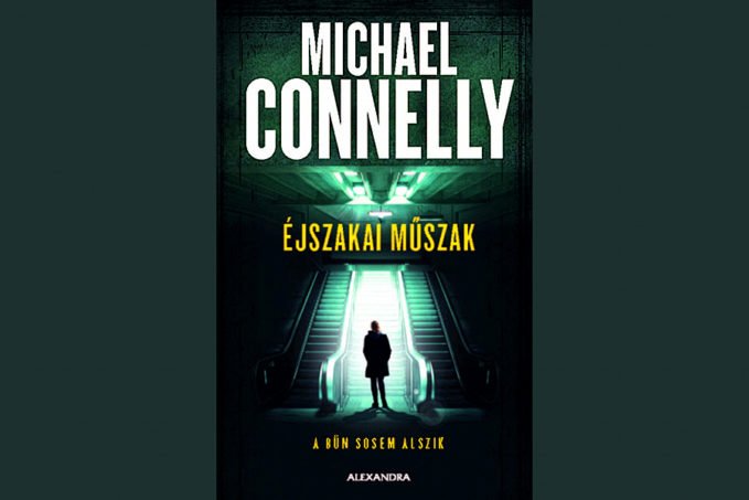 Michael Connelly Éjszakai Műszak könyvismertető