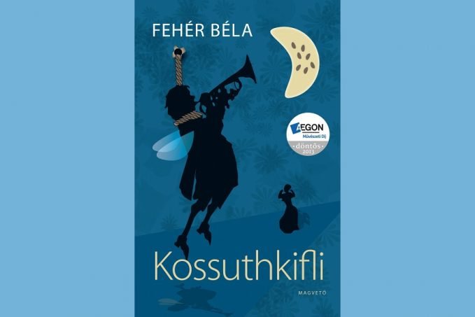 Fehér Béla: Kossuthkifli könyvismertető