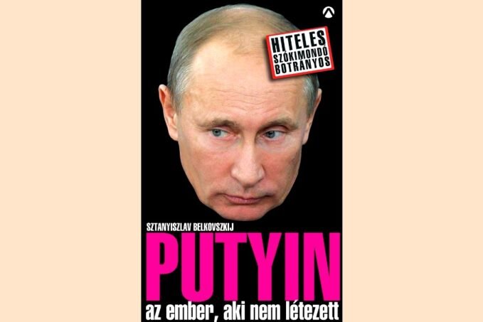 Sztanyiszlav Belkovszkij: PUTYIN könyvbemutató, megkésve
