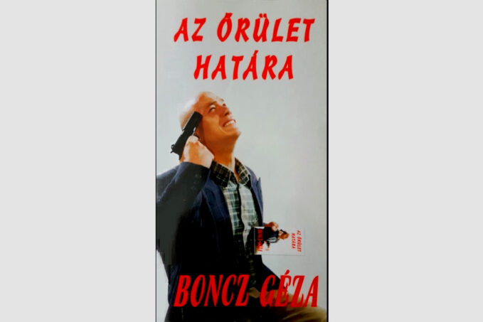 Boncz Géza Az őrület határa könyvbemutató