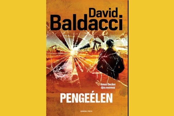 David Baldacci Pengeélen krimi a javából